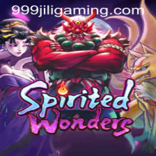 Discover the Enchanting World of SpiritedWonders With 999JILI