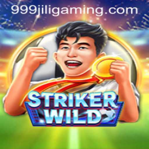 StrikerWILD: Discover the Adrenaline-Packed World of 999JILI
